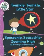 Twinkle, Twinkle, Little Star - Spaceship, Spaceship, Zooming High