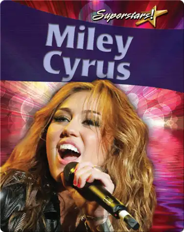 Miley Cyrus (Superstars!) book