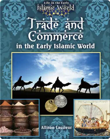 Trade and Commerce In the Early Islamic World book