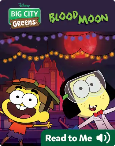 Big City Greens: Blood Moon book