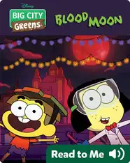 Big City Greens: Blood Moon