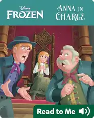 Frozen: Anna in Charge