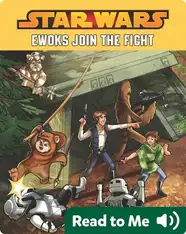 Ewoks Join the Fight