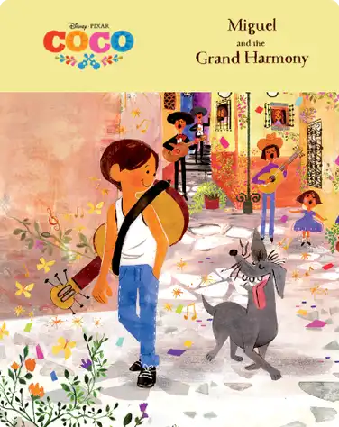 Coco: Miguel and the Grand Harmony book