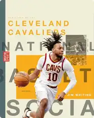 Creative Sports: A History of Hoops: The Story of the Cleveland Cavaliers