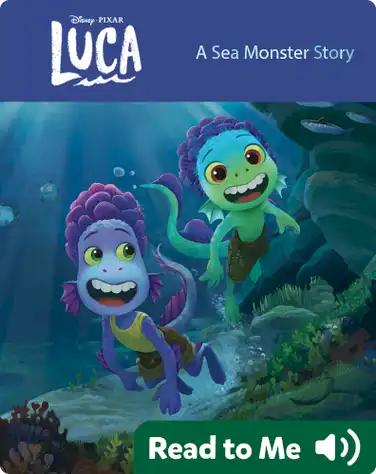 Luca: A Sea Monster Story book