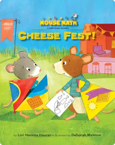 Mouse Math: Cheese Fest! book