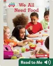 We All Need Food