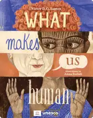 What Makes Us Human