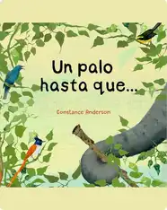 Un Palo Hasta Que . . .