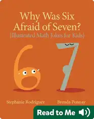 Why was Six Afraid of Seven?