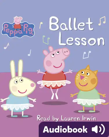 Peppa Pig: Ballet Lesson book