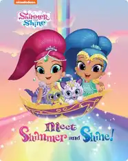 Shimmer and Shine: Meet Shimmer and Shine