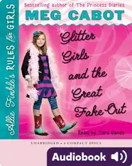 Allie Finkle’s Rules for Girls 5: Glitter Girls & the Great Fake Out