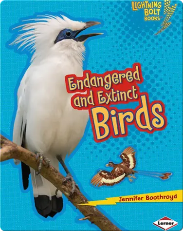 Endangered and Extinct Birds book
