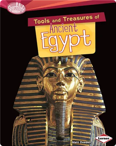 Tools and Treasures of Ancient Egypt book