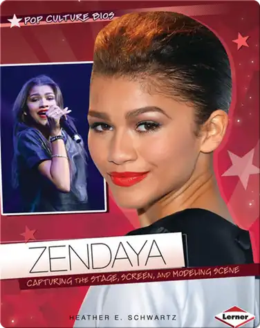 Zendaya: Capturing The Stage, Screen, And Modeling Scene book