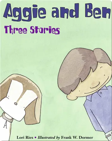Aggie and Ben: Three Stories book