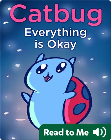 Catbug: Everything is Okay book