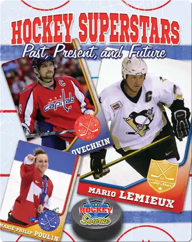 Hockey Superstars: Past, Present, and Future book