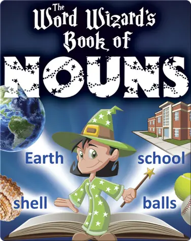 The Word Wizard's Book of Nouns book