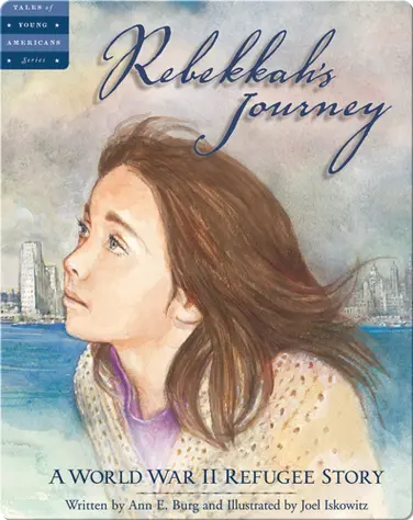 Rebekkah's Journey: A World War II Refugee Story book
