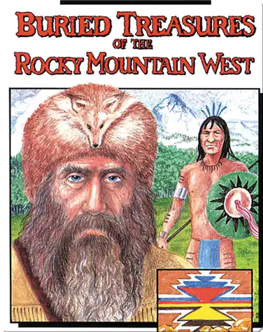 Buried Treasures of the Rocky Mountain West book