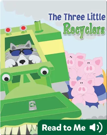 The Three Little Recyclers book