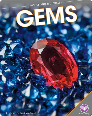 Rocks and Minerals: Gems book