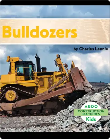 Construction Machines: Bulldozers book