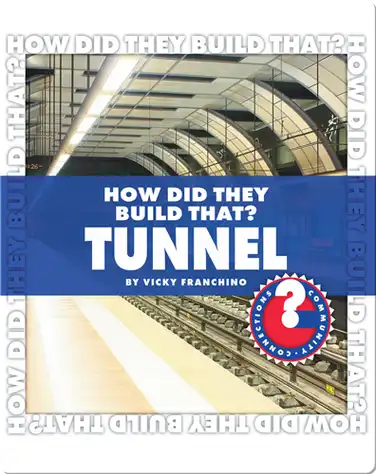 How Did They Build That? Tunnel book