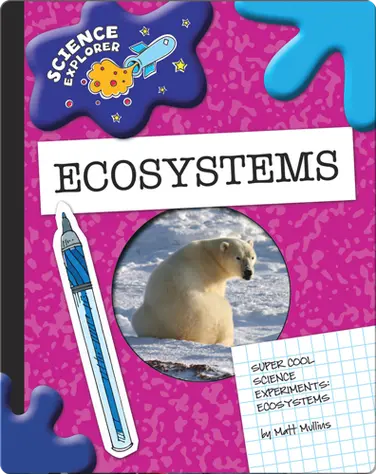 Science Explorer: Ecosystems book