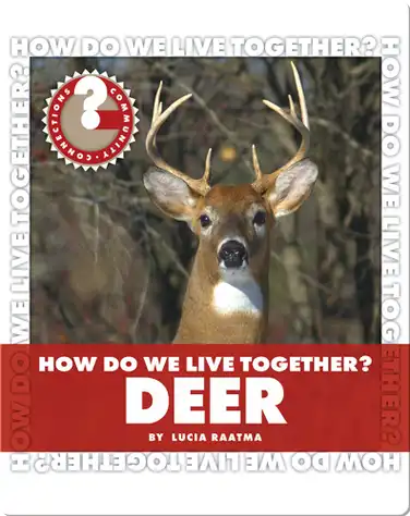 How Do We Live Together? Deer book