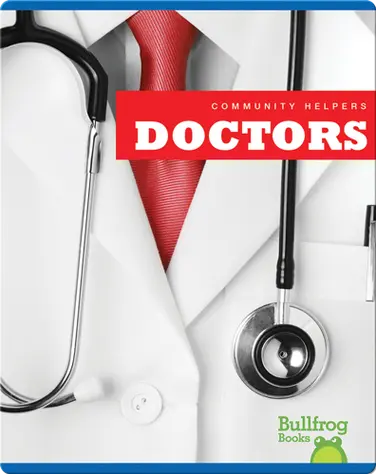 Community Helpers: Doctors book