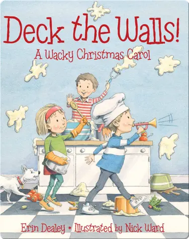 Deck the Walls: A Wacky Christmas Carol book