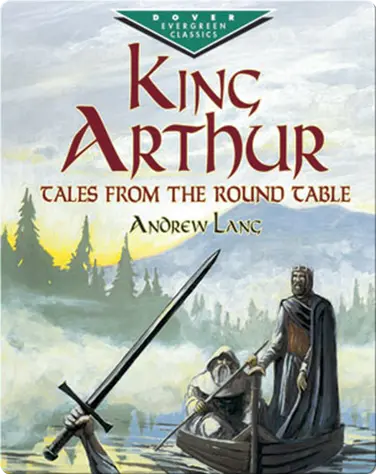 King Arthur: Tales From the Round Table book