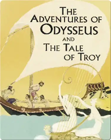 The Adventures of Odysseus and the Tale of Troy book