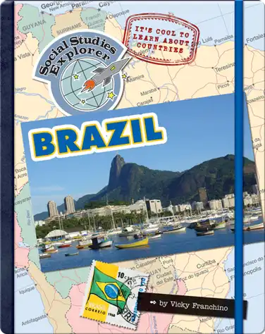 It's Cool To Learn About Countries: Brazil book