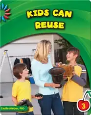 Kids Can Reuse