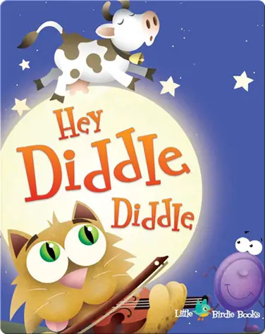 Hey Diddle Diddle book