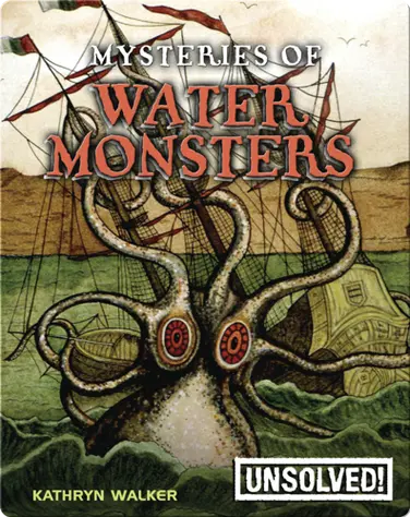 Mysteries Of Water Monsters book