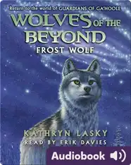 Wolves of the Beyond #4: Frost Wolf