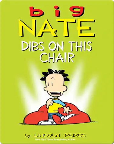 Big Nate: Dibs on This Chair book