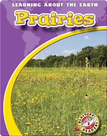 Prairies: Learning About the Earth book