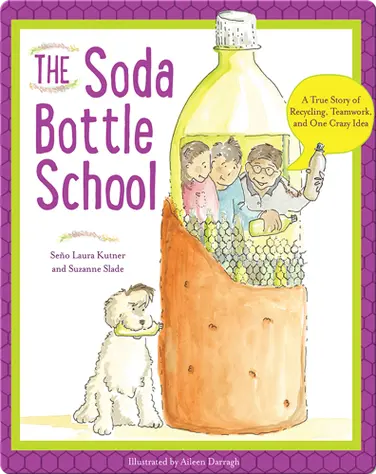 The Soda Bottle School book