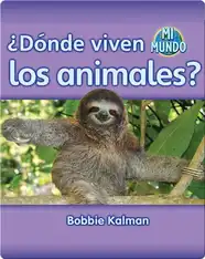 ¿Dónde viven los animales?