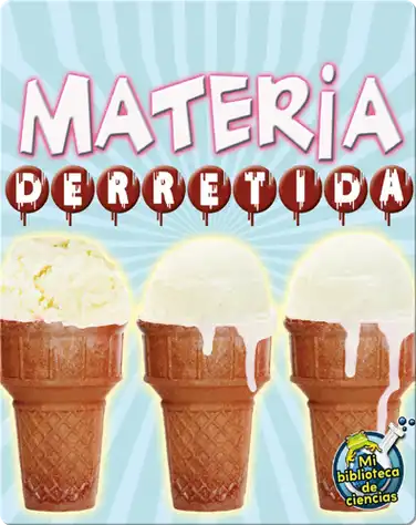 Materia Derretida (Melting Matter) book