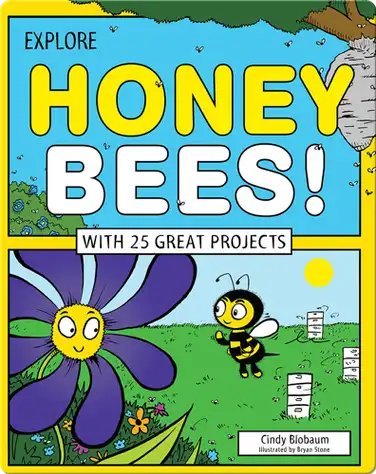 Explore Honey Bees! book