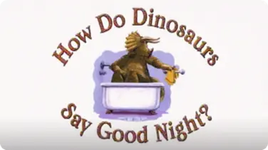 How Do Dinosaurs Say Good Night? book