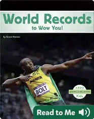 World Records to Wow You!